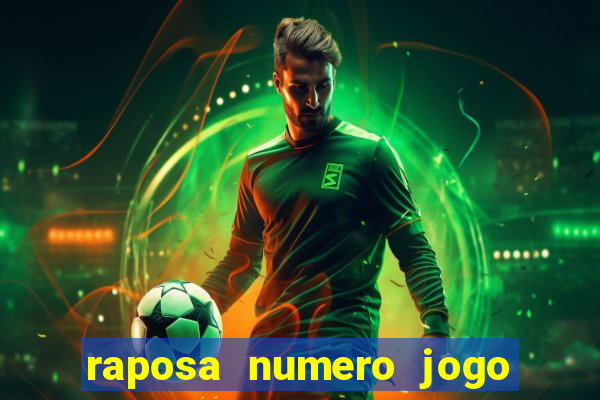 raposa numero jogo do bicho